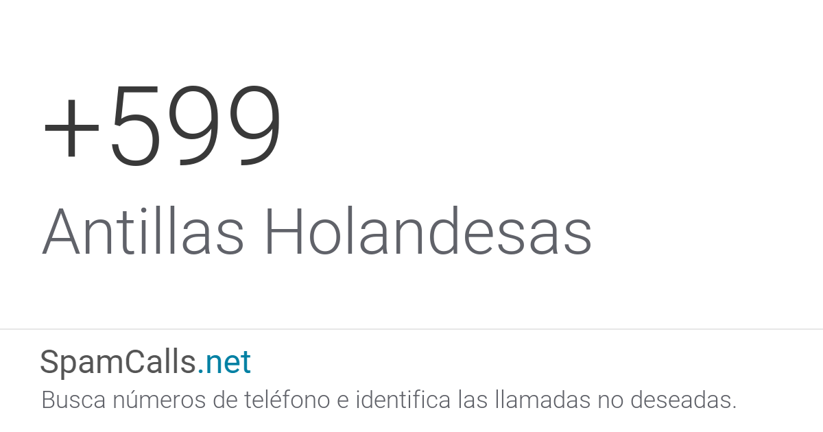 c-digo-de-pa-s-599-llamadas-telef-nicas-de-antillas-holandesas
