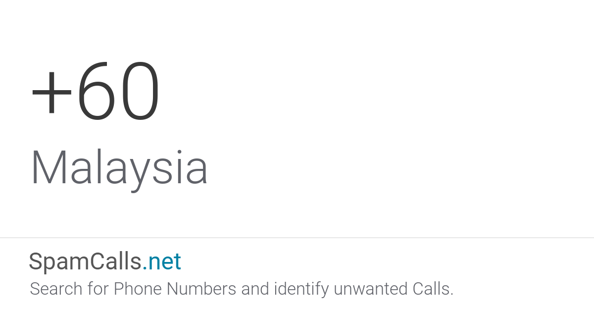 Country Code +60 Phone Calls from Malaysia